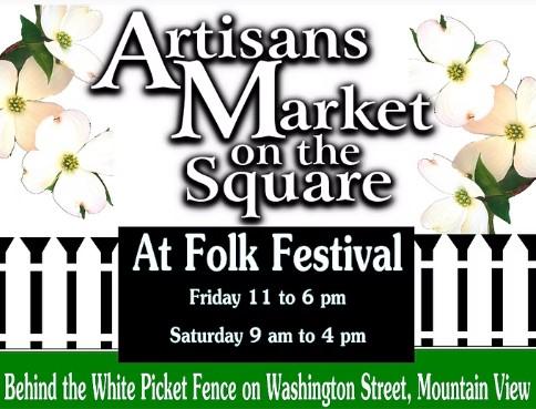Artisans Market sign with flowers and picket fence, Folk Festival details.